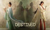 Destined: Previewing the Latest Costume Drama - Step into a World of Romance